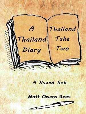 cover image of A Thailand Diary & Thailand Take Two
